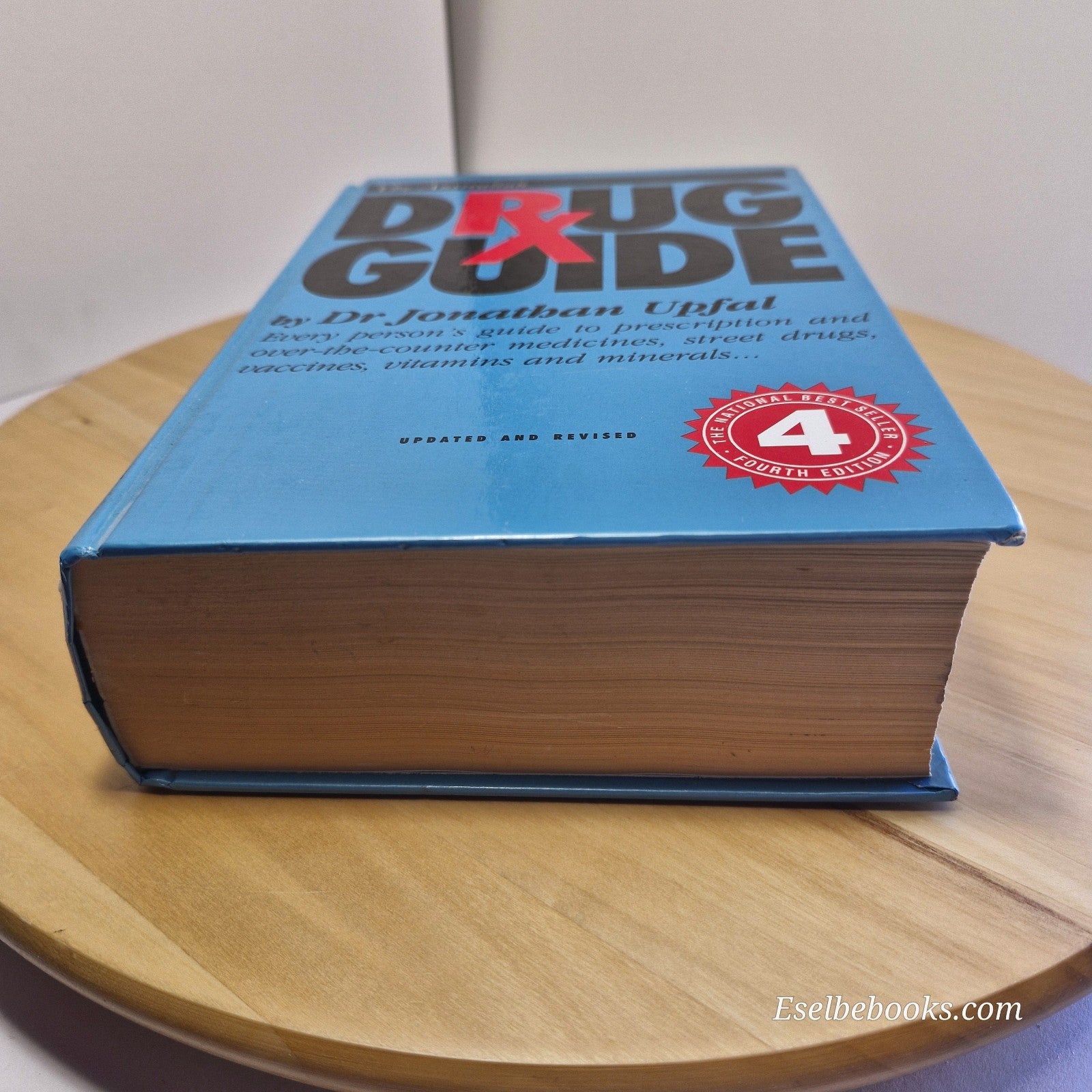 The Australian Drug Guide By Dr Jonathan Upfal 4th Edition - hardback