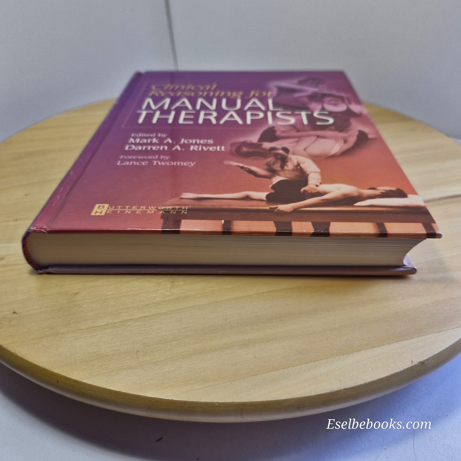 Clinical Reasoning for Manual Therapists 2004 - hardback