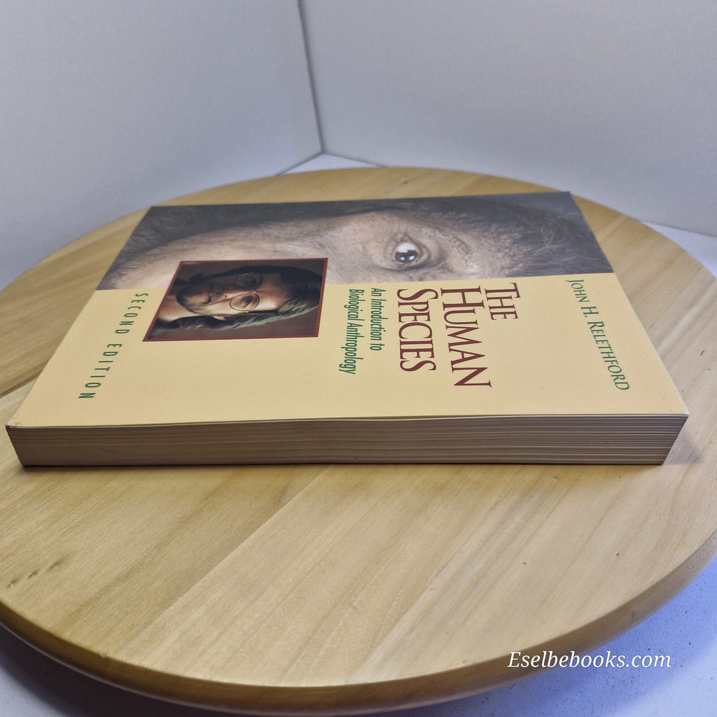 The Human Species An Introduction to Biological Anthropology 2nd edition by J...
