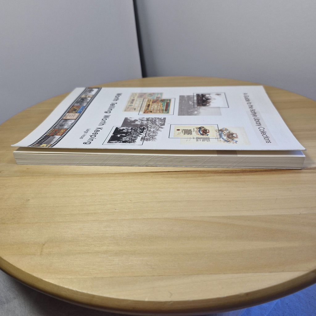 WORTH TELLING WORTH KEEPING Leigh Hays Guide Battye Library Collections WA