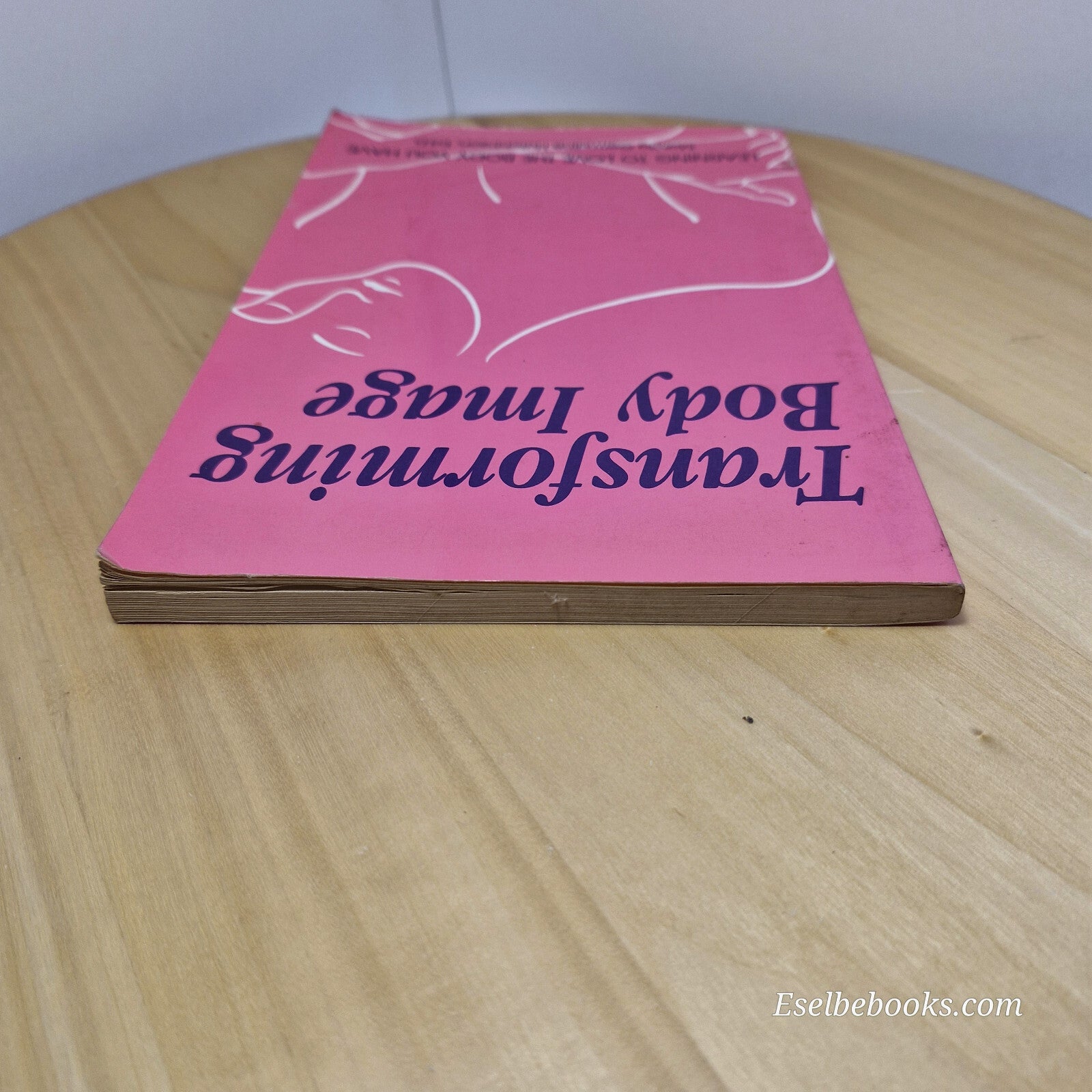 Transforming Body Image Learning to Love the Body You Have By Marcia Germaine...