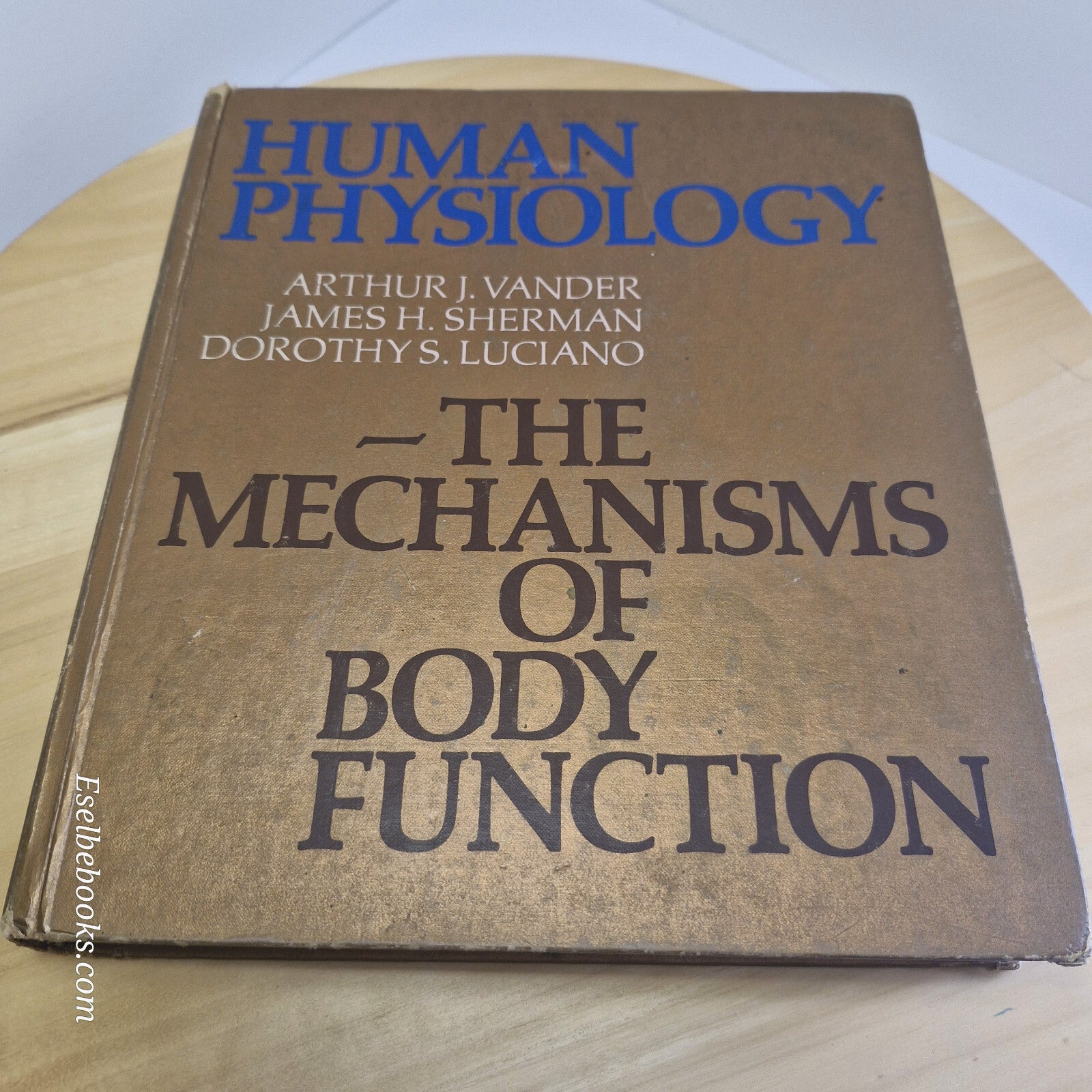 Textbook: Human Physiology The Mechanisms of Body Function By Vander, Sherman...