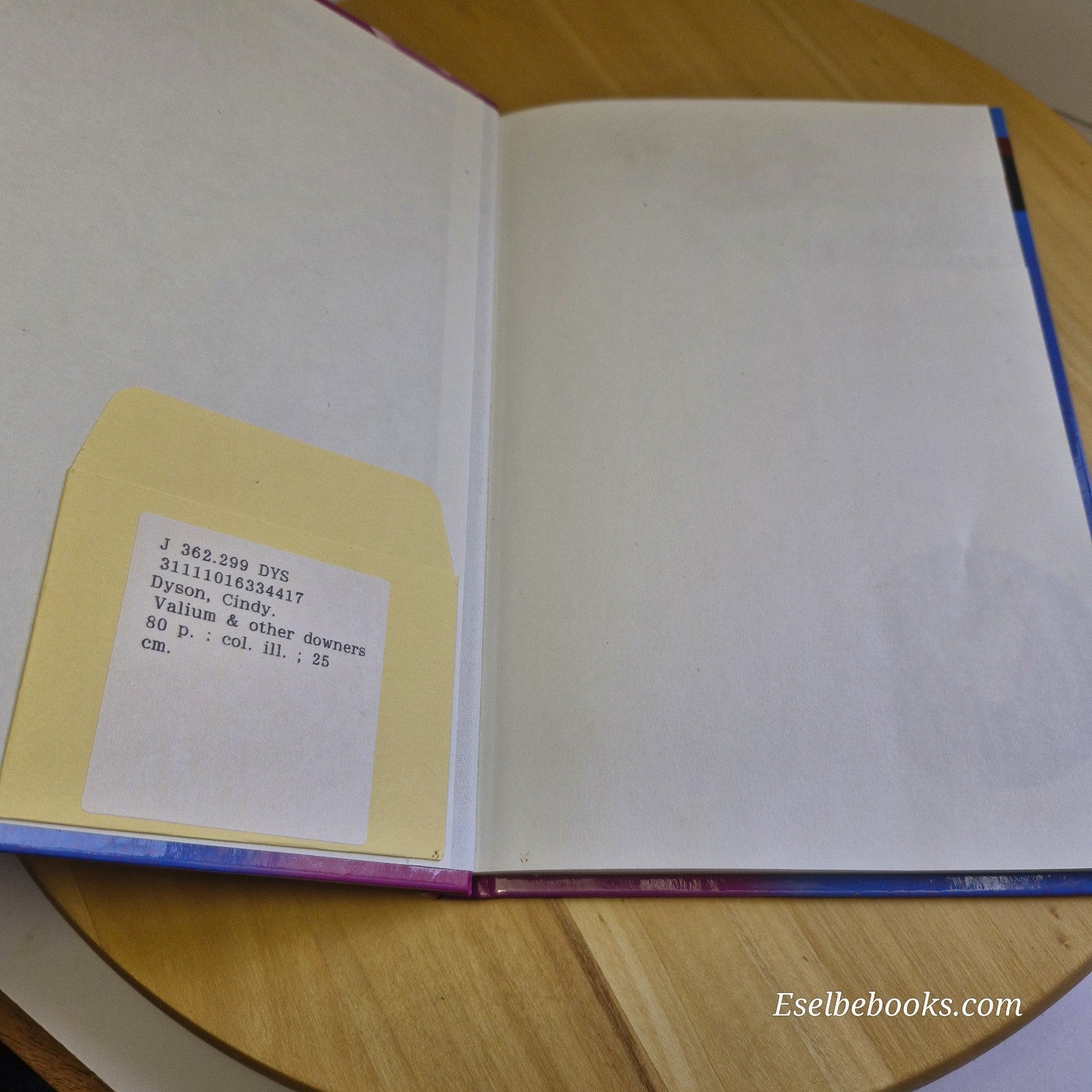 Valium and Other Downers By Cindy Dyson · 1999 - hardback