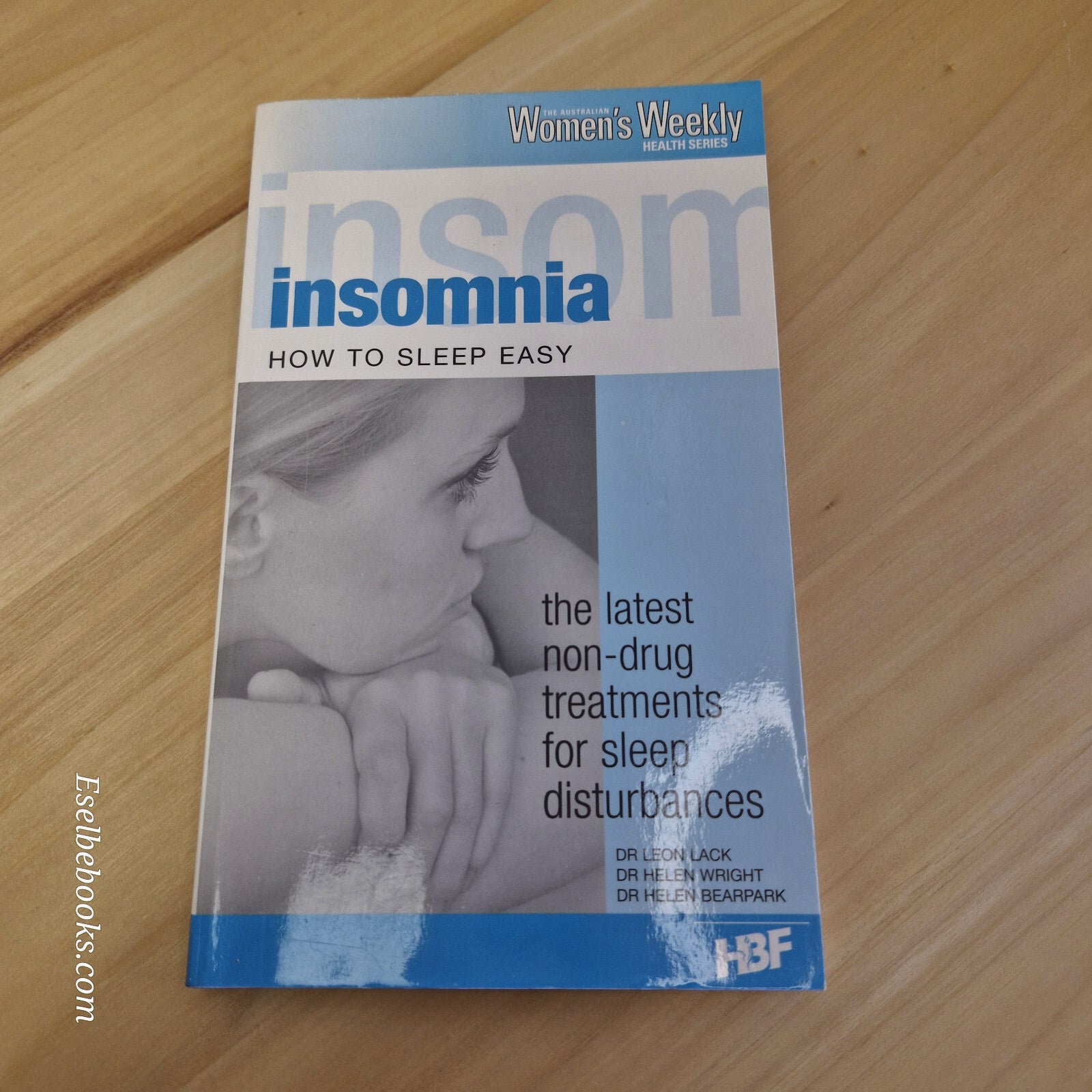 Health: Insomnia How to Sleep Easy By Leon Colburn Lack, Helen Wright, Helen ...