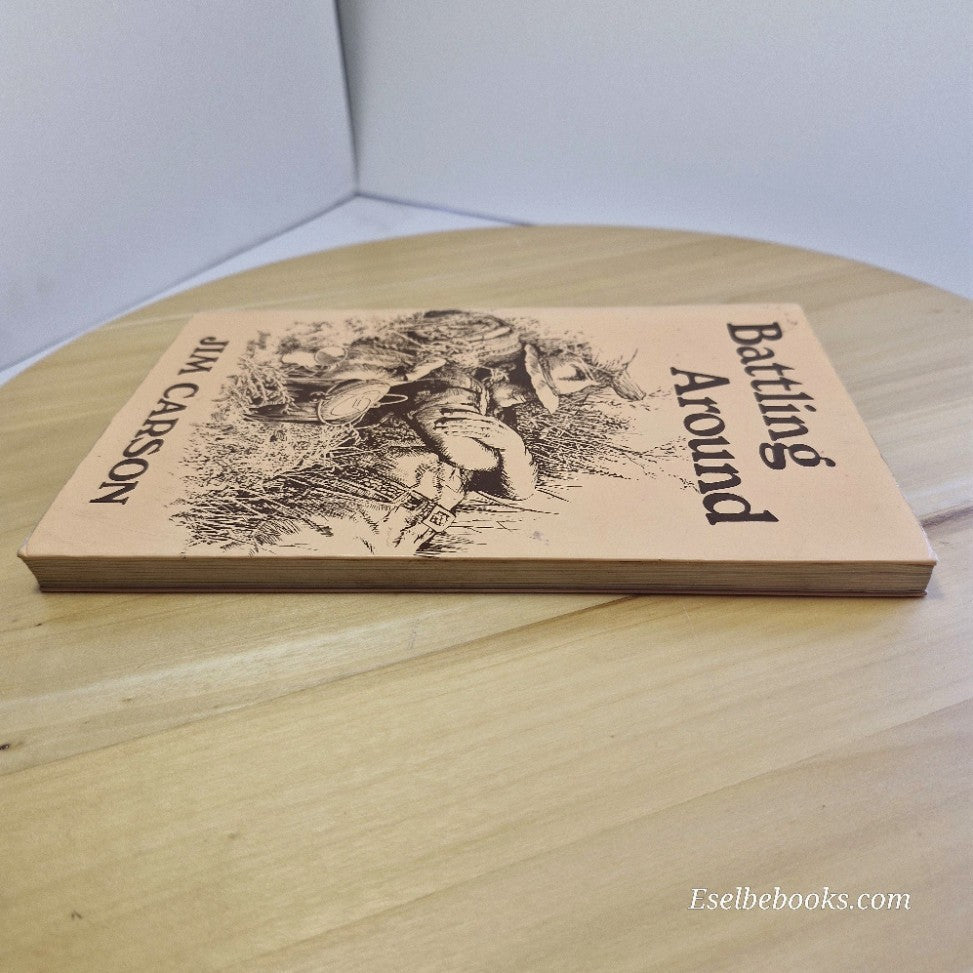 Battling Around by Jim Carson - paperback