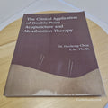 The Clinical Application of Double-Point Acupuncture and Moxibustion Therapy