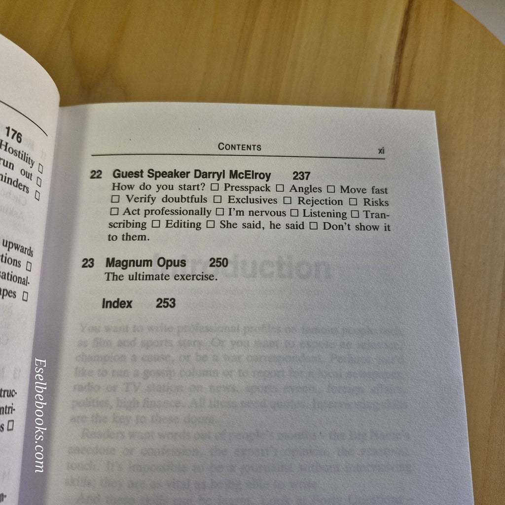 Interviewing for Journalists How to Research and Conduct Interviews You Can S...