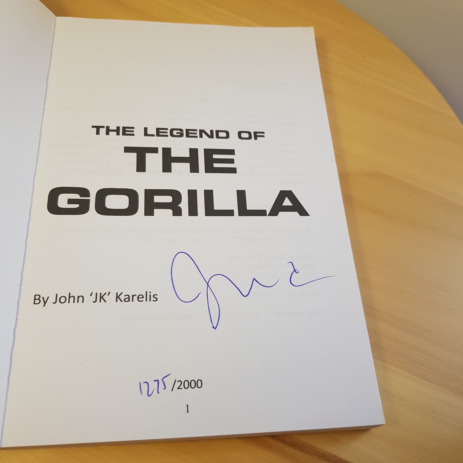 The Legend of the Gorilla By John Karelis no. 1275/2000 signed· 2019 - paperback