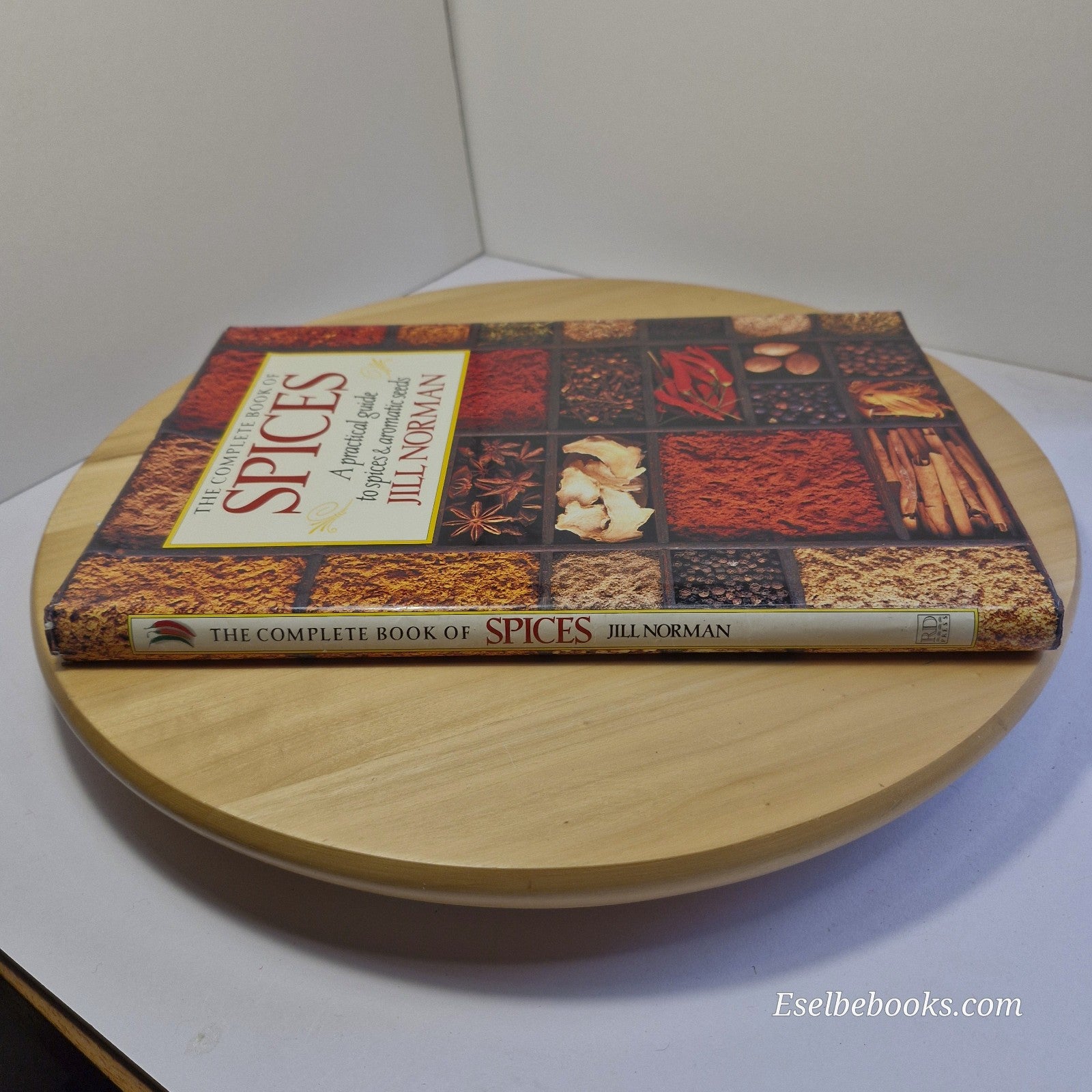The Complete Book of Spices by Jill Norman 1991 Hardcover