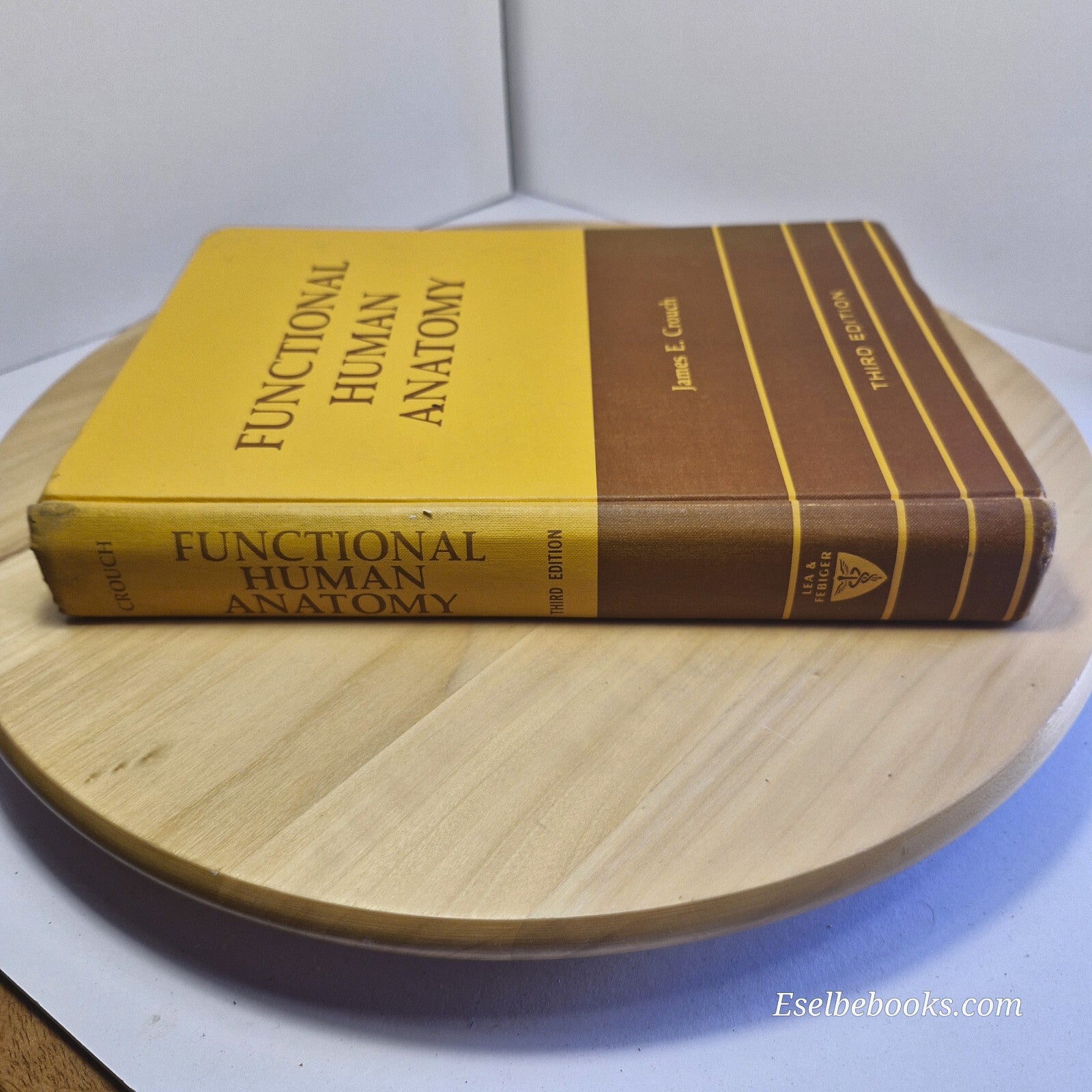 Textbook: Functional Human Anatomy By James Ensign Crouch 3rd edition - hardback