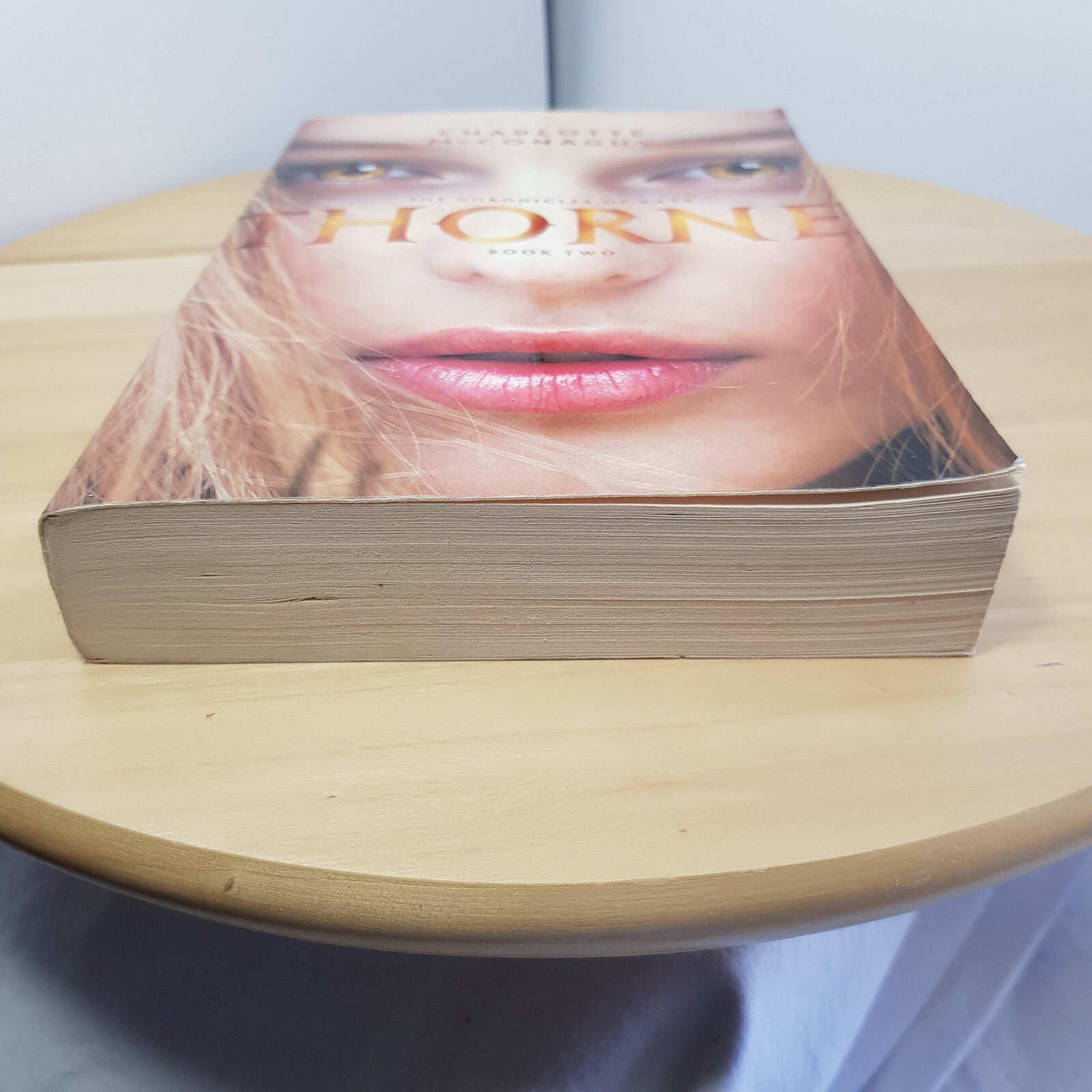 Thorne By Charlotte McConaghy - book 2 of the chronicles of Kaya · 2016 - pap...