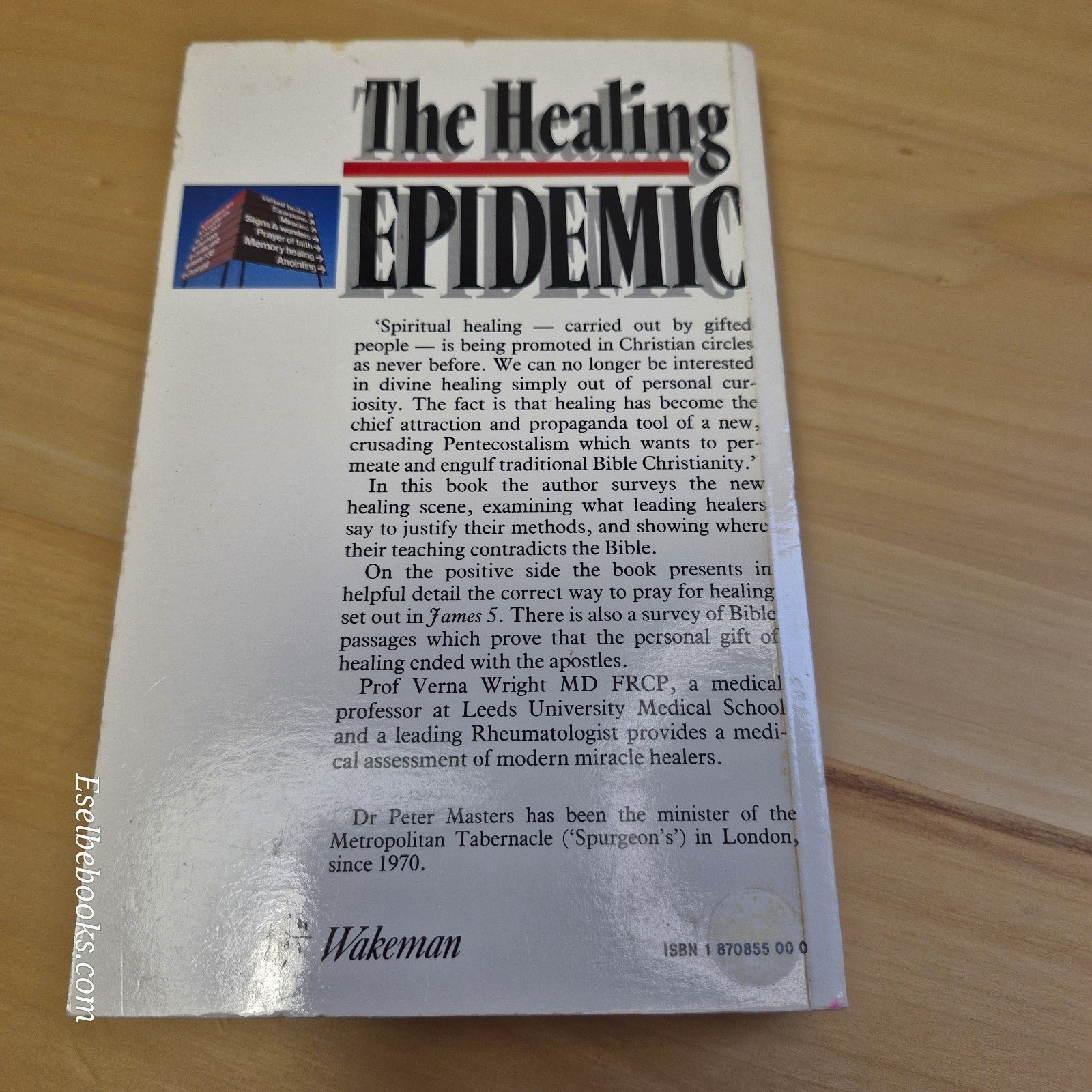 The Healing Epidemic By Peter Masters · 1988 - paperback