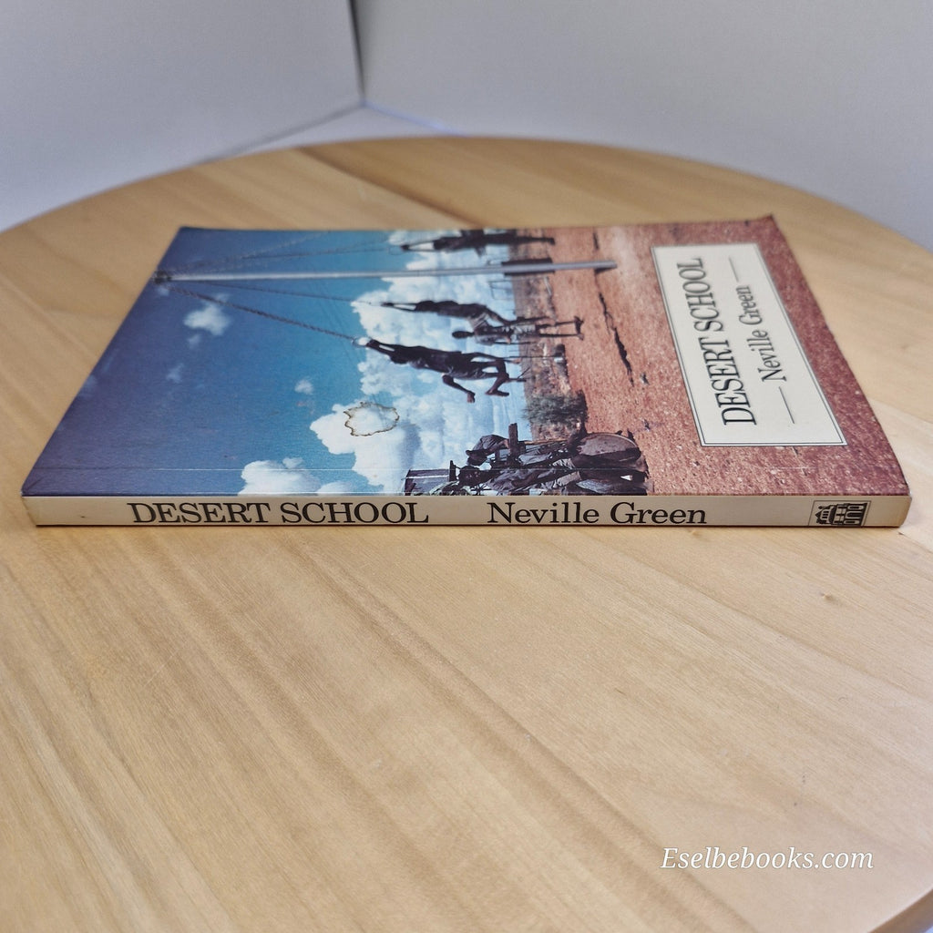 Desert School by Neville Green  Education 1966 Warburton Aboriginal Community PB