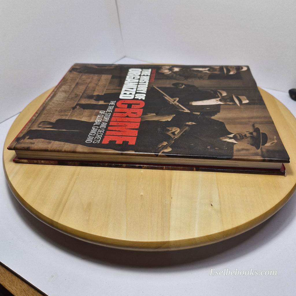 The history of organised crime by David Southwell - large hardback