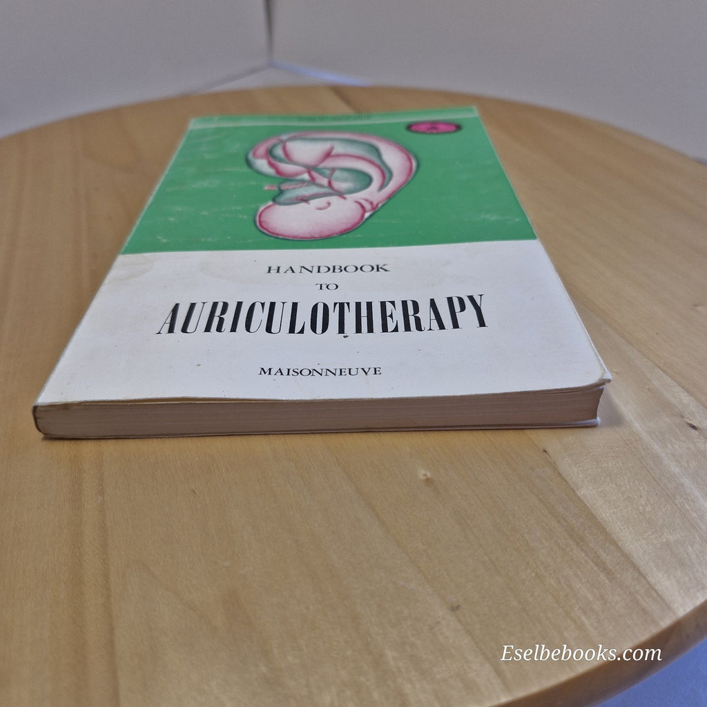 Handbook to Auriculotherapy By Paul F. M. Nogier · 1998 - paperback