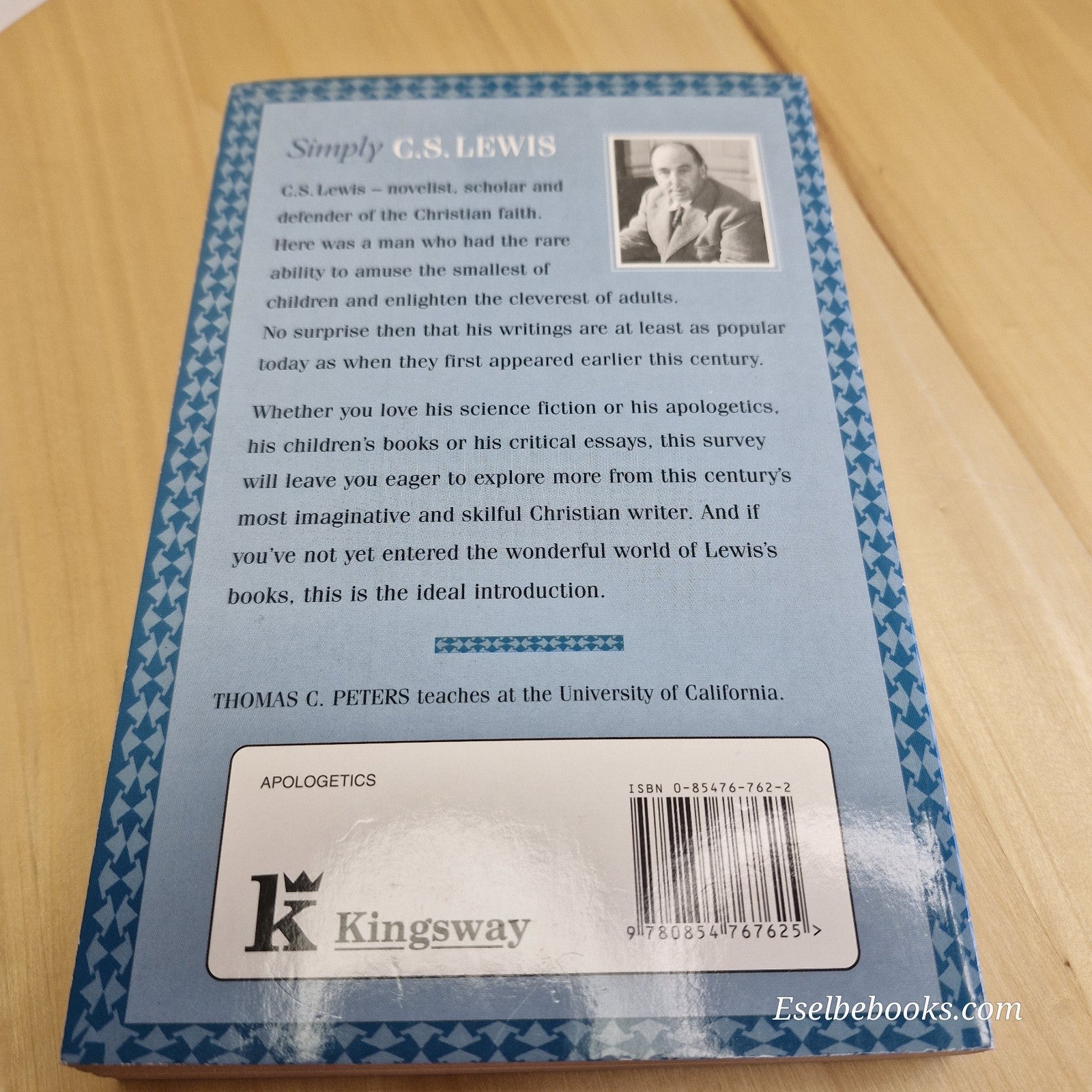 Simply C S Lewis A Beginner's Guide to the Life and Works of C S Lewis by Peters