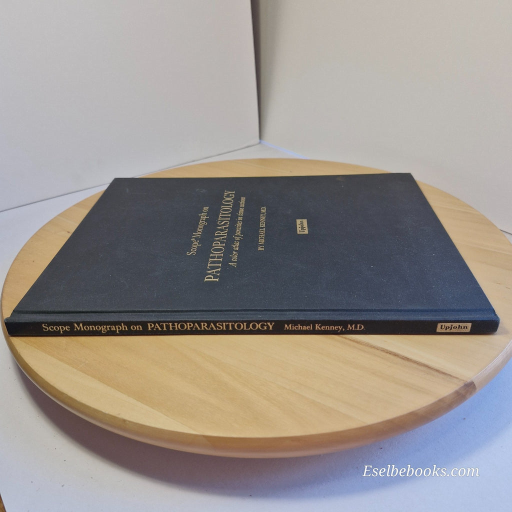 Scope Monograph on Pathoparasitology A Color Atlas by Michael Kenney - hardback