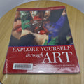 Explore Yourself Through Art By Vicky Barber · 2002 - paperback