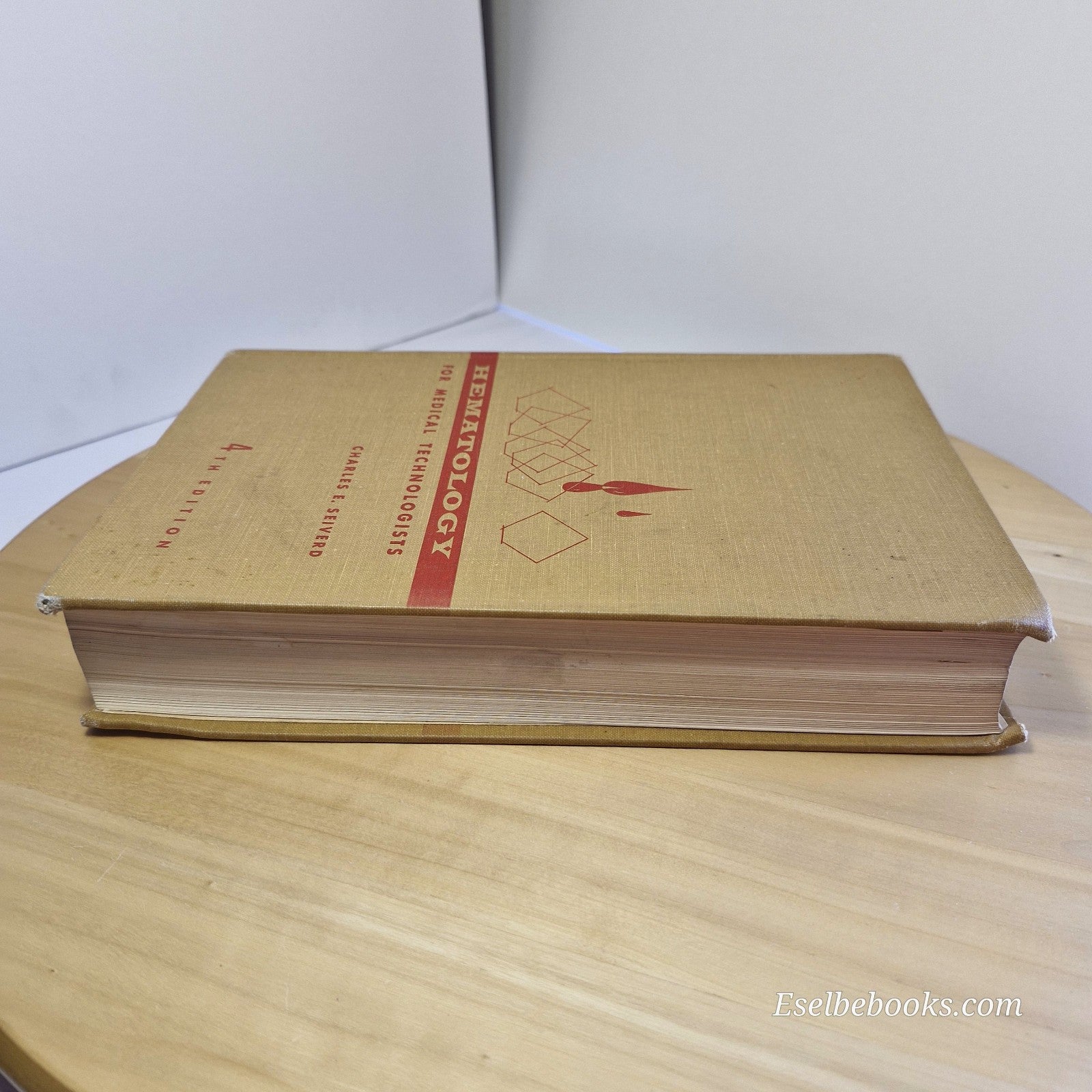 Hematology for Medical Technologists By Charles Edward Seiverd 4th edition - HB