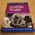 Leading Teams Expert Solutions to Everyday Challenges By Harvard Business Sch...