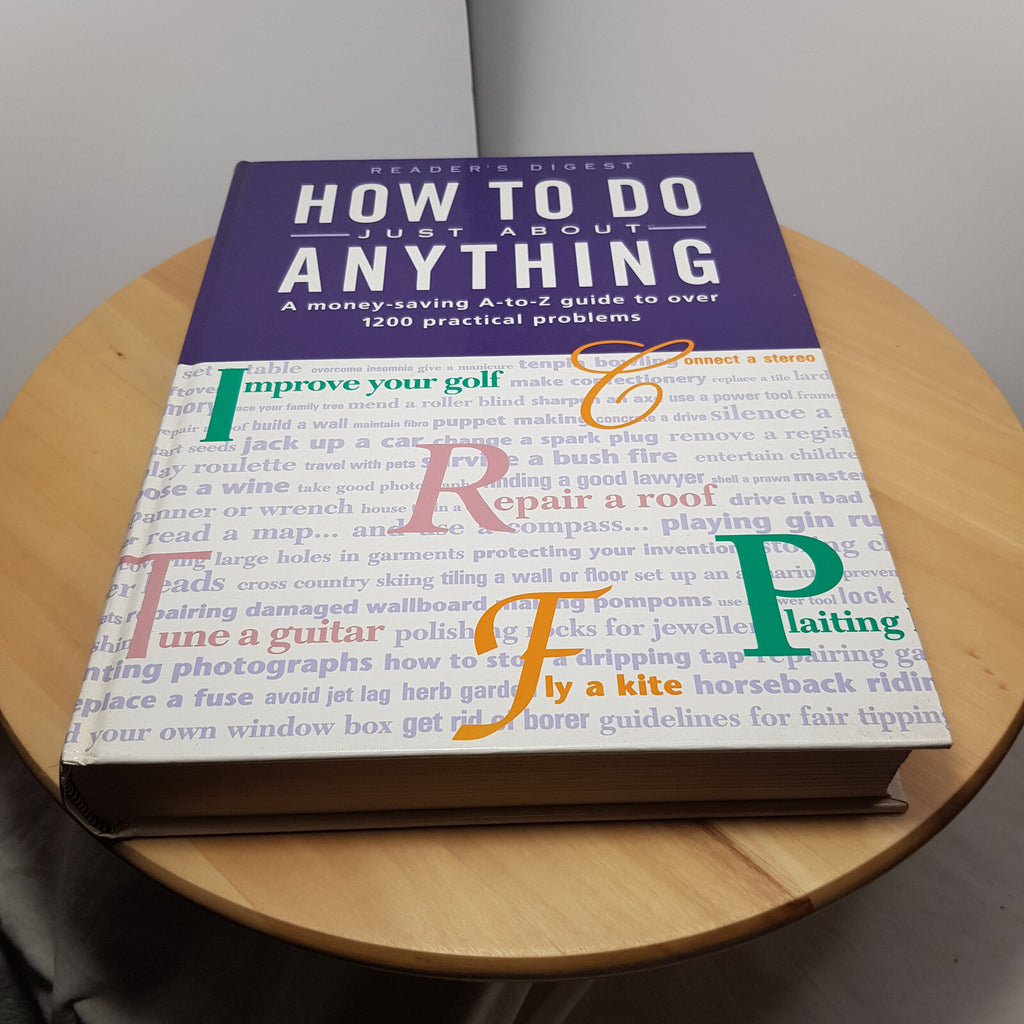 How to Do Just about Anything By Reader's Digest Association · 1995 - large v...