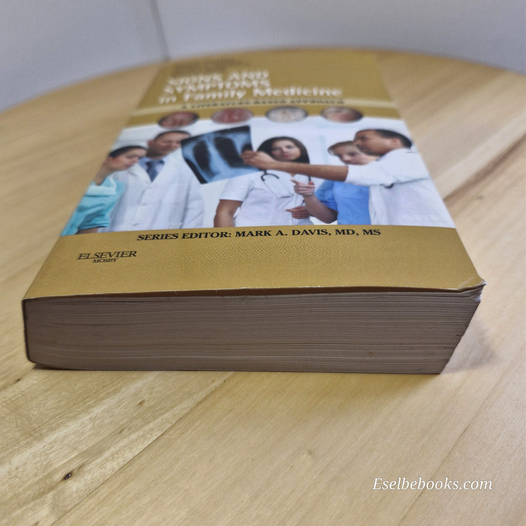 Signs and Symptoms in Family Medicine A Literature-Based Approach By Paul M. ...