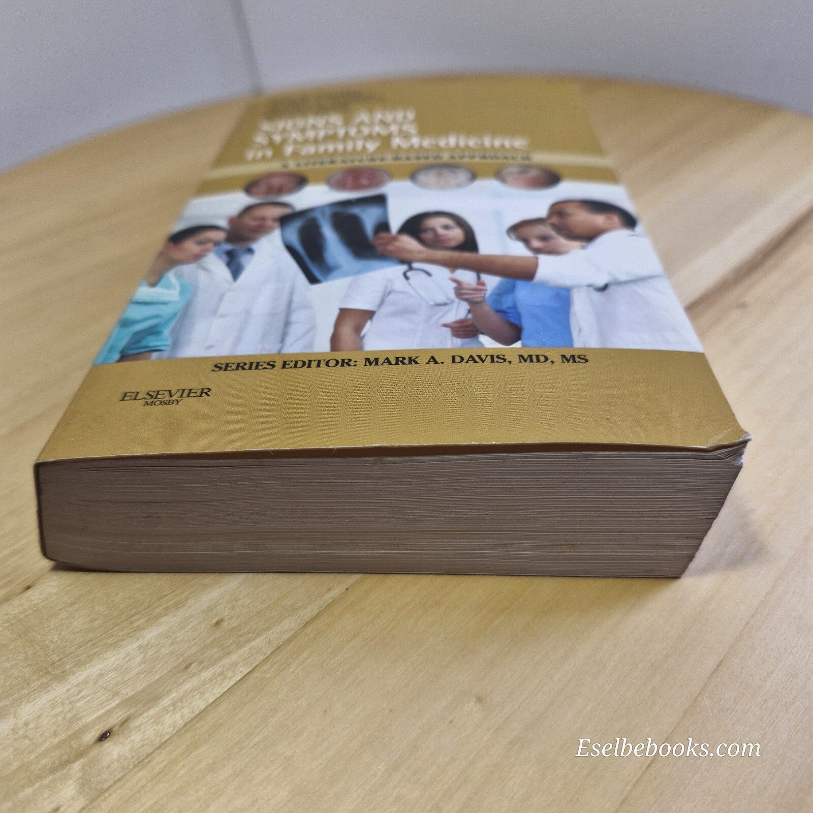 Signs and Symptoms in Family Medicine A Literature-Based Approach By Paul M. ...