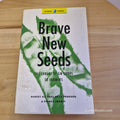 History/health: Brave New Seeds The Threat of GM Crops to Farmers By Robert A...