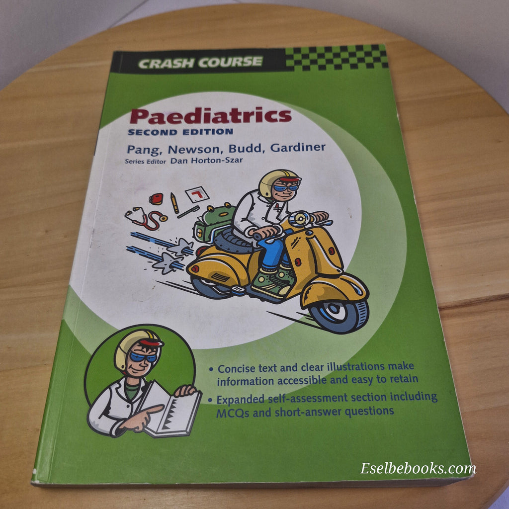 Paediatrics By David Pang, Tim Newson 2nd edition · 2005 - paperback