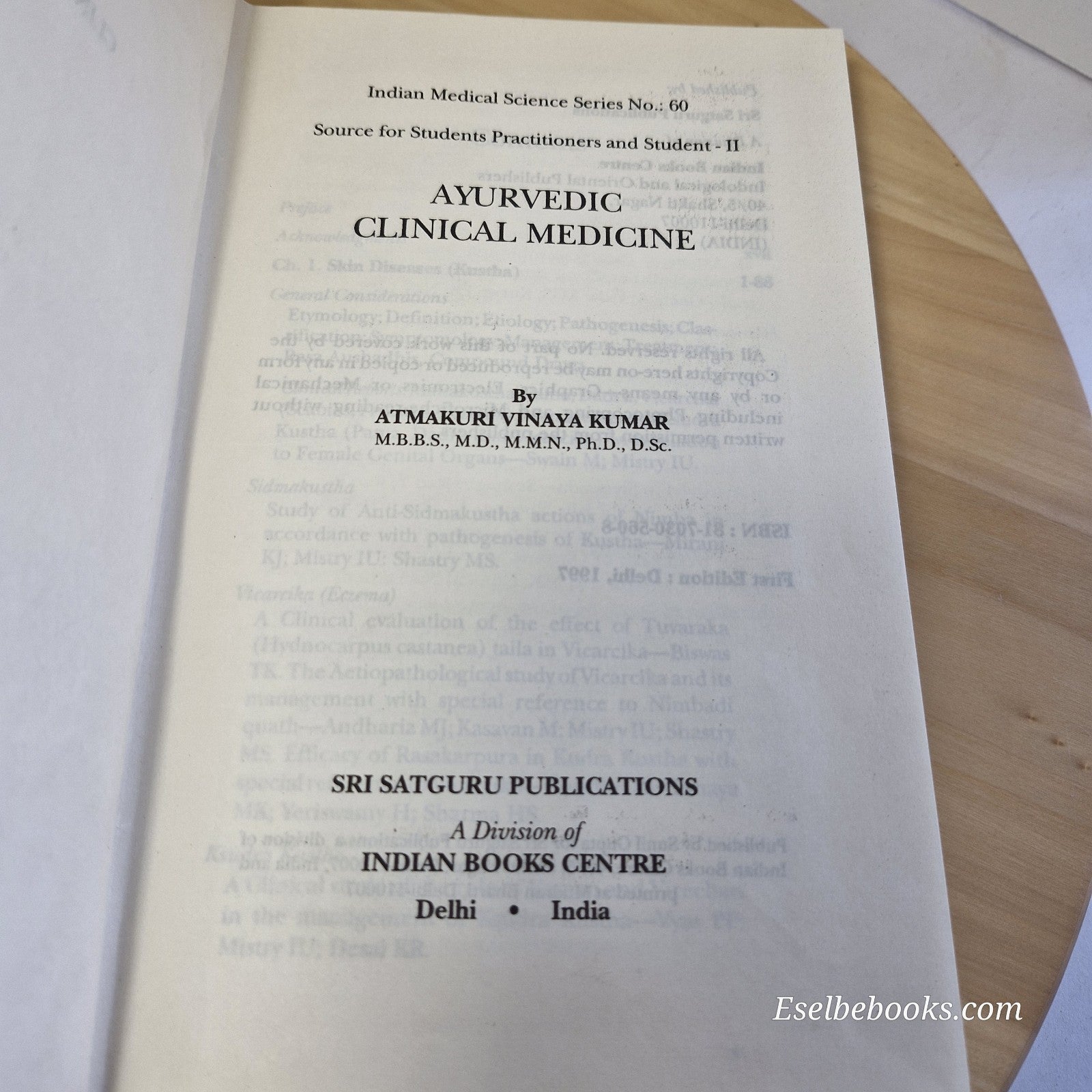 Ayurvedic Clinical Medicine Volume 2 By Atmakuri Vinaya Kumar · 1997 - hardback
