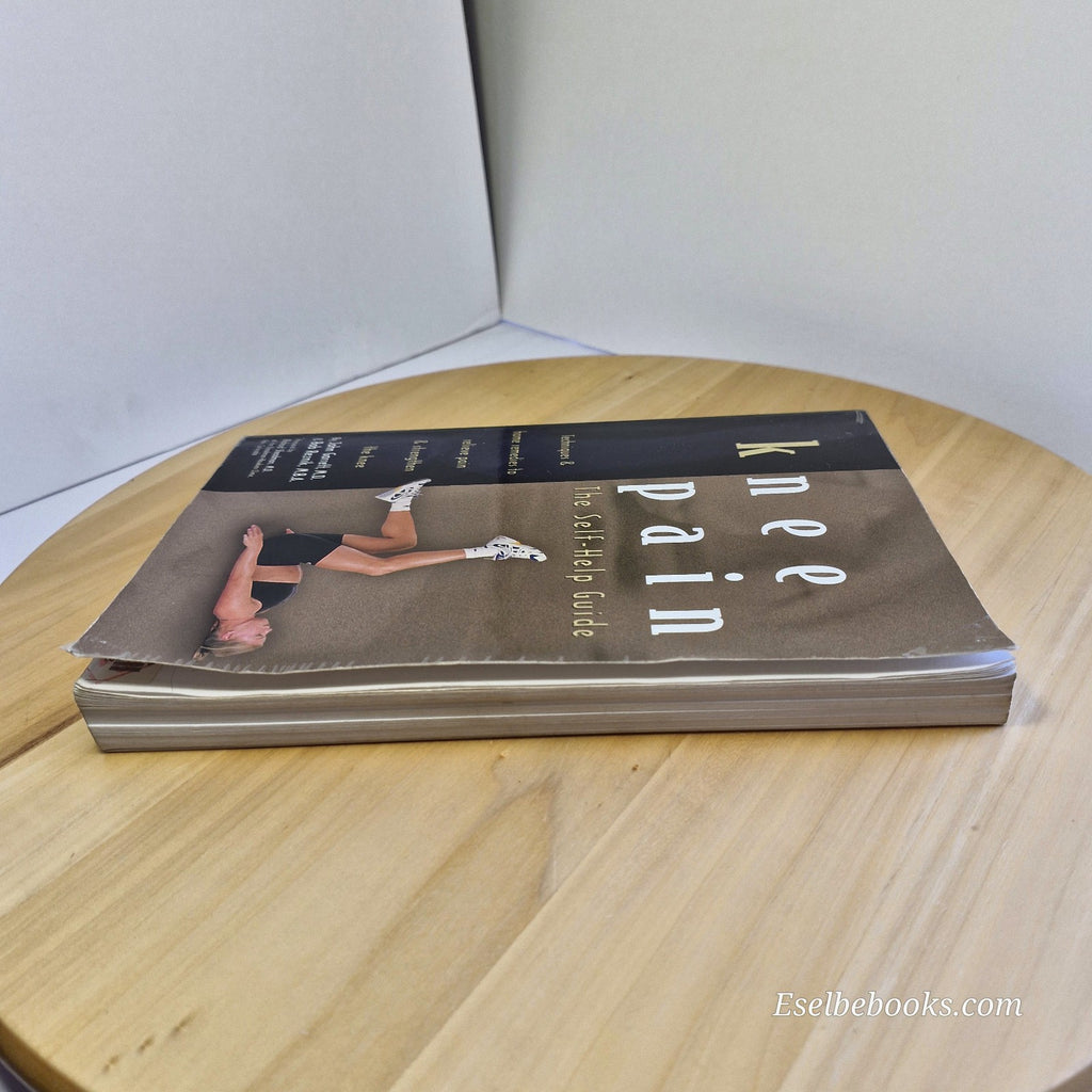 Knee Pain The Self-Help Guide By John Garrett, Bob Reznik · 2000 - paperback