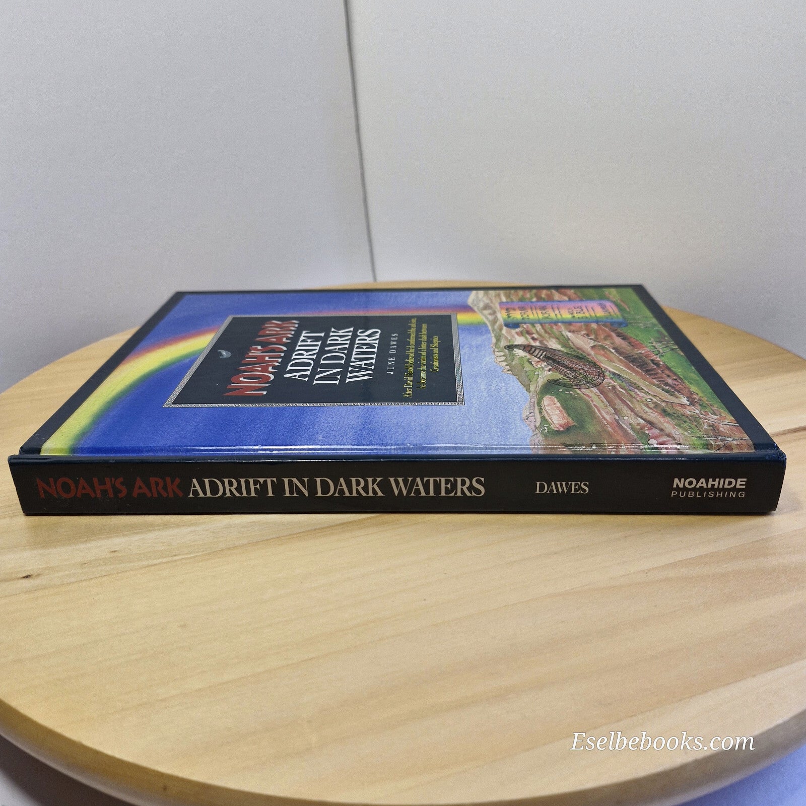 Religion: Noah's Ark Adrift in Dark Waters By June Dawes · 2000 - hardback
