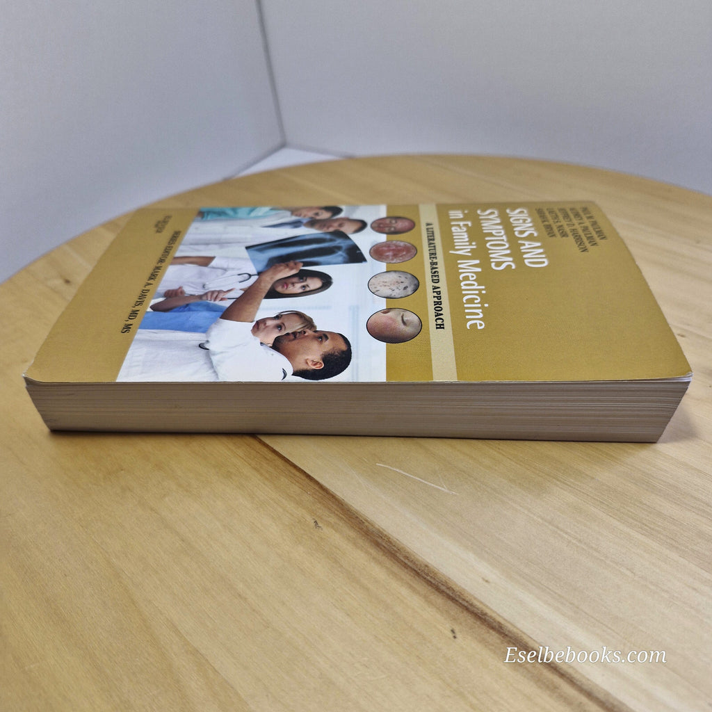 Signs and Symptoms in Family Medicine A Literature-Based Approach By Paul M. ...