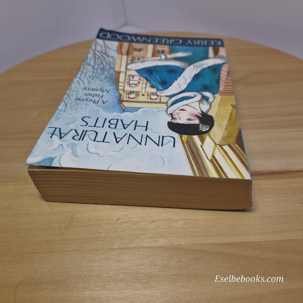 Phyrne Fisher mystery: Unnatural Habits By Kerry Greenwood · 2012 - paperback