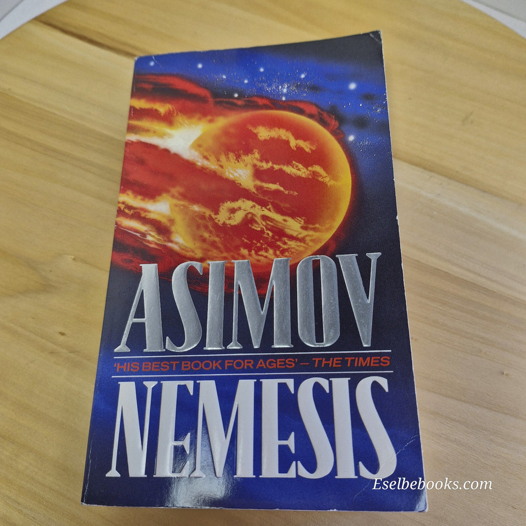 Sci-fi/Fantasy: Nemesis By Isaac Asimov · 2008 - paperback