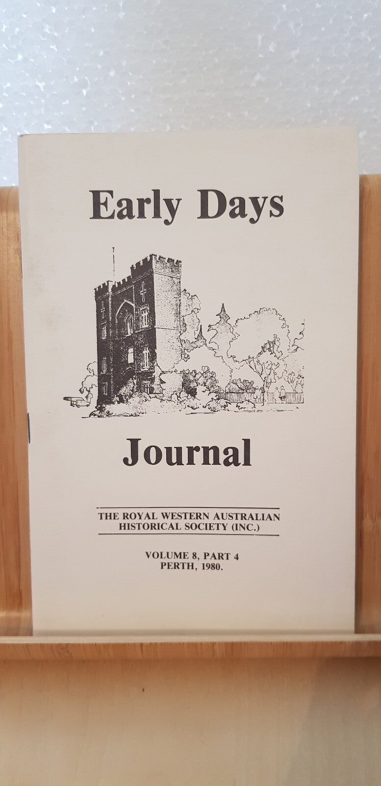 Early Days Volume 8 Part 4 Perth 1980 - journal of The Royal Western Australi...