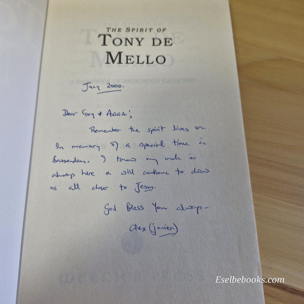 The Spirit of Tony de Mello A Handbook of Meditation Exercises By John Callan...