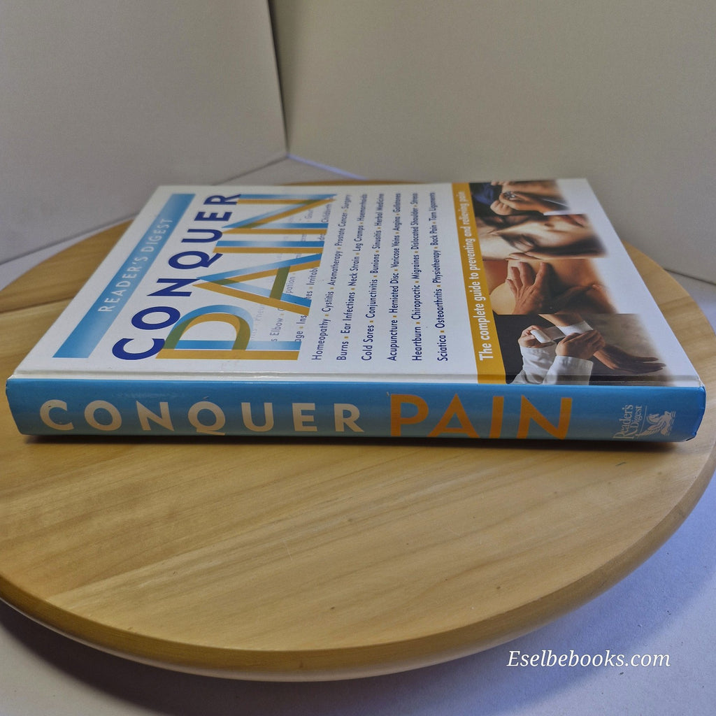 Reader's Digest's Conquer Pain - Hardcover, 2001