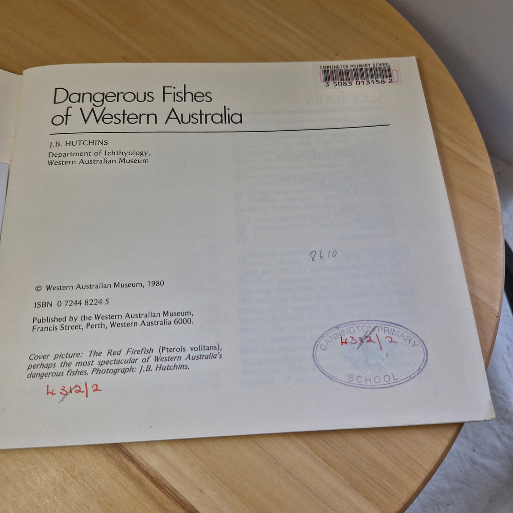 Fauna: Dangerous Fishes of Western Australia By J. Barry Hutchins · 1980