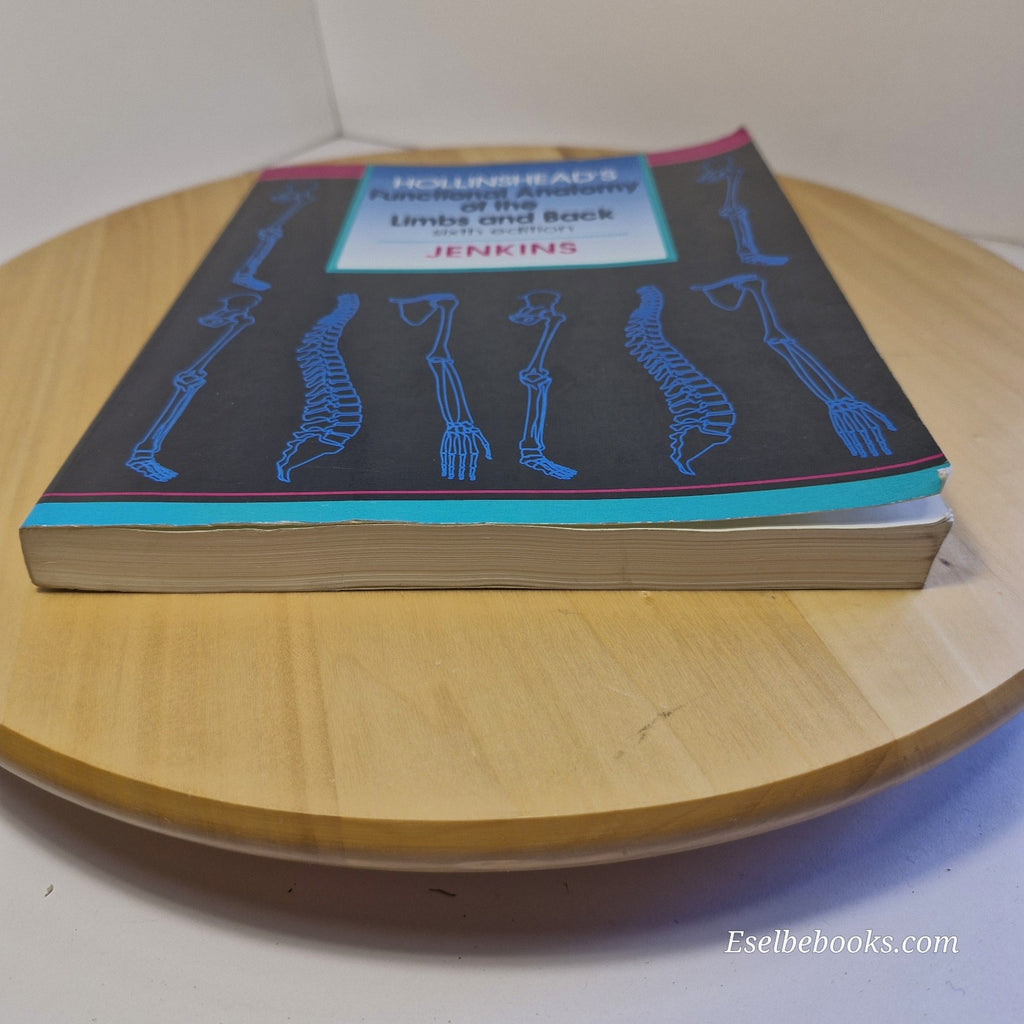 Hollinshead's Functional Anatomy of the Limbs and Back - paperback