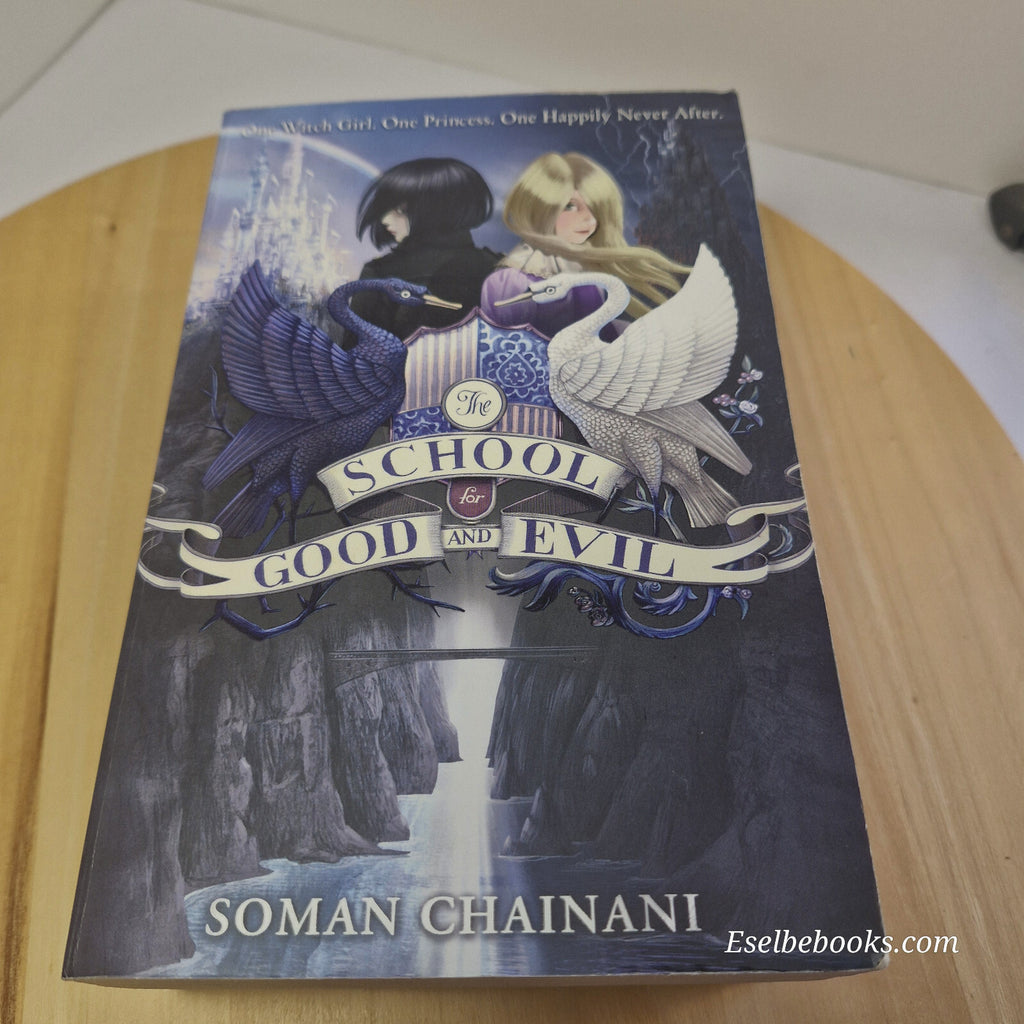 The School for Good and Evil By Soman Chainani - books 1 and 2 - paperbacks