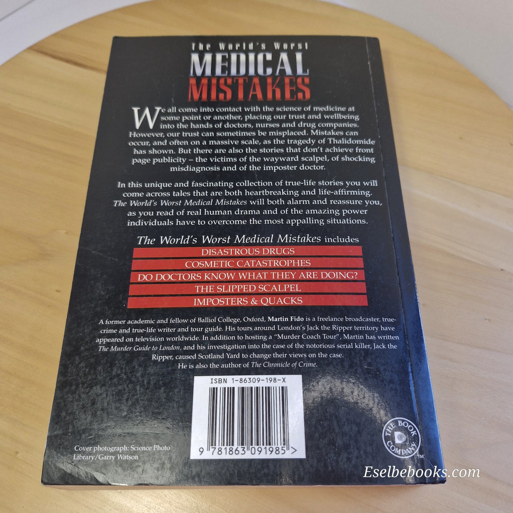 The World's Worst Medical Mistakes by Martin Fido - Paperback