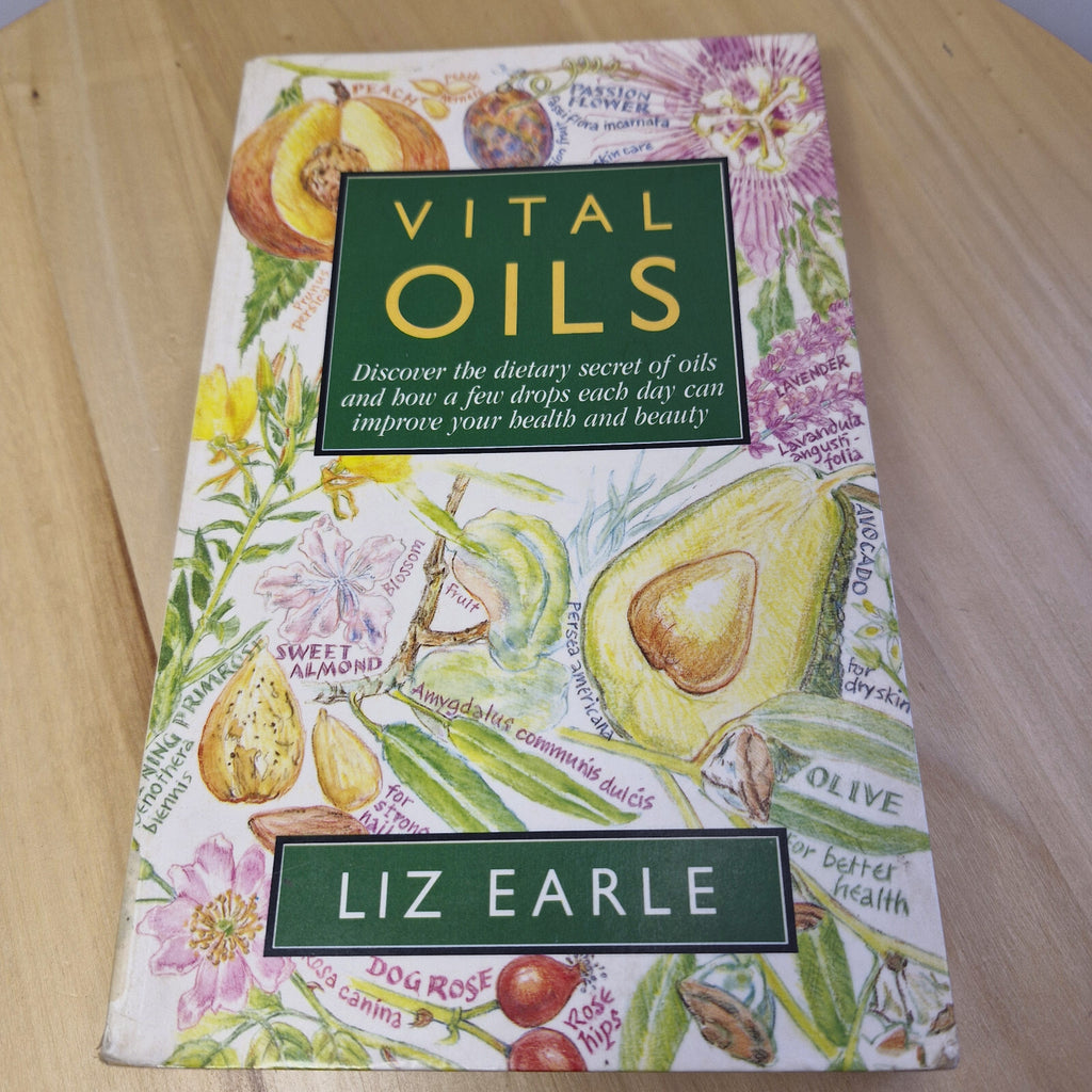 Health: Vital Oils By Liz Earle · 1992 - vintage paperback