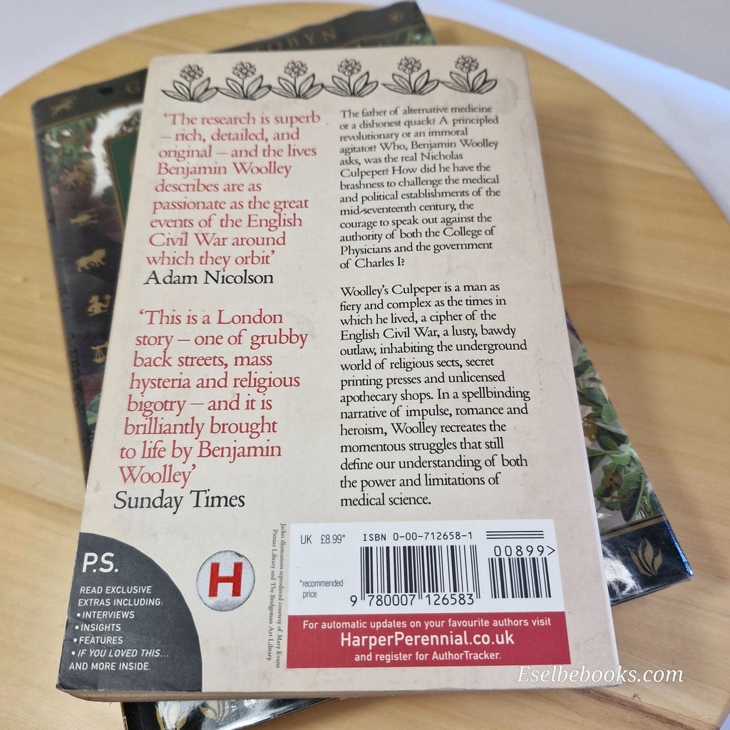 Culpeper's Medicine By Graeme Tobyn & The herbalist by Benjamin Woolley