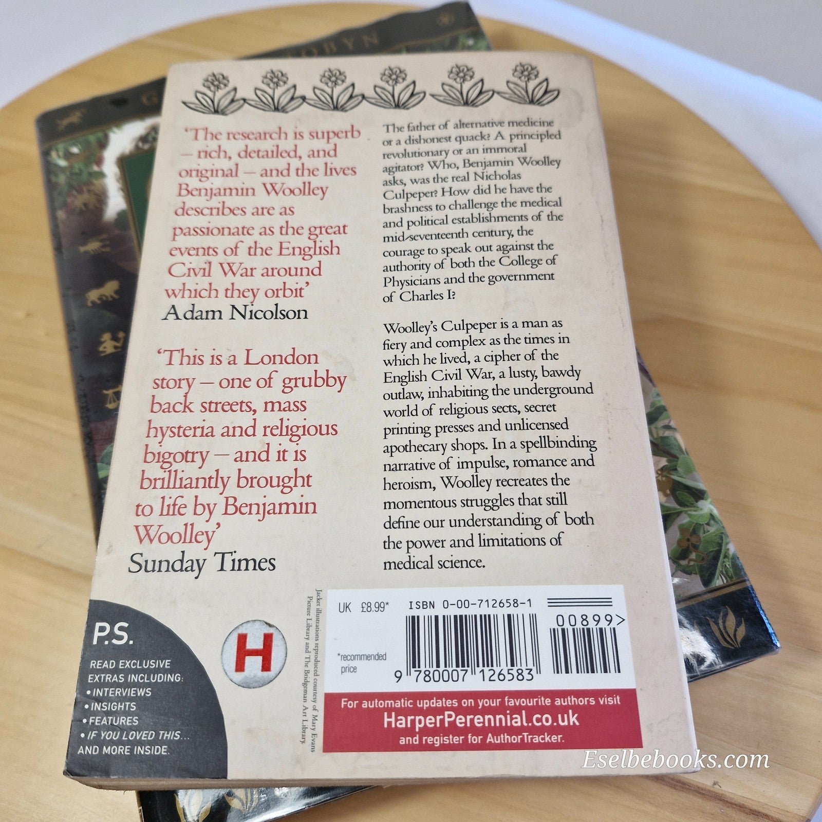 Culpeper's Medicine By Graeme Tobyn & The herbalist by Benjamin Woolley