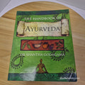 The Handbook of Ayurveda by Shantha Godagama - paperback