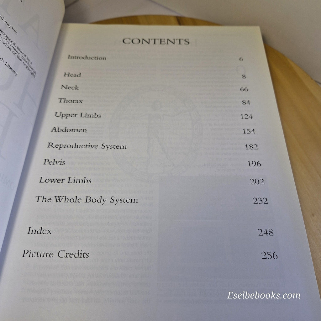 The Atlas of the Human Body: A Complete Guide to How the Body Works by Abrahams