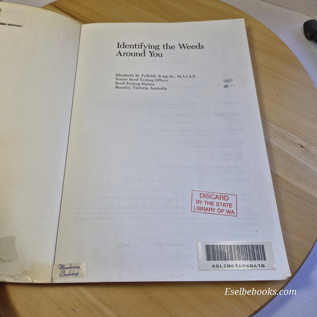 Identifying the Weeds Around You By Elizabeth Maria Felfoldi · 1993 - paperback