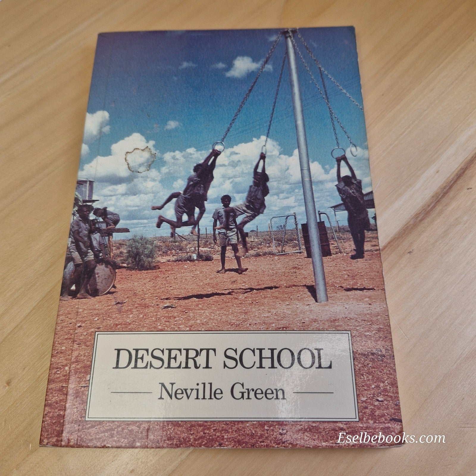 Desert School by Neville Green  Education 1966 Warburton Aboriginal Community PB