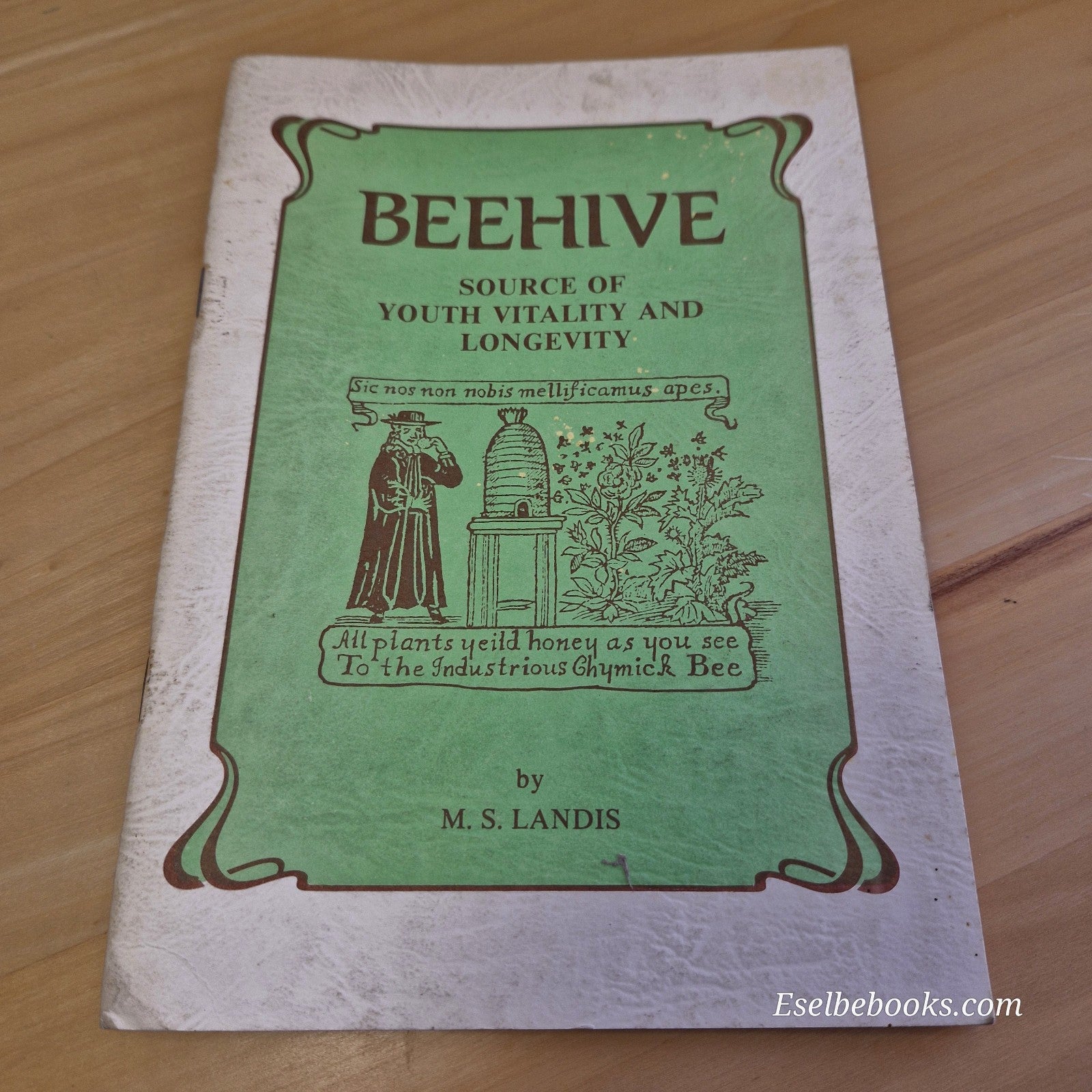 Beehive: Source Of Youth Vitality by M S Landis - vintage paperback